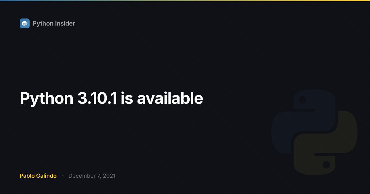 Python 3.10.1 is available | Python Insider