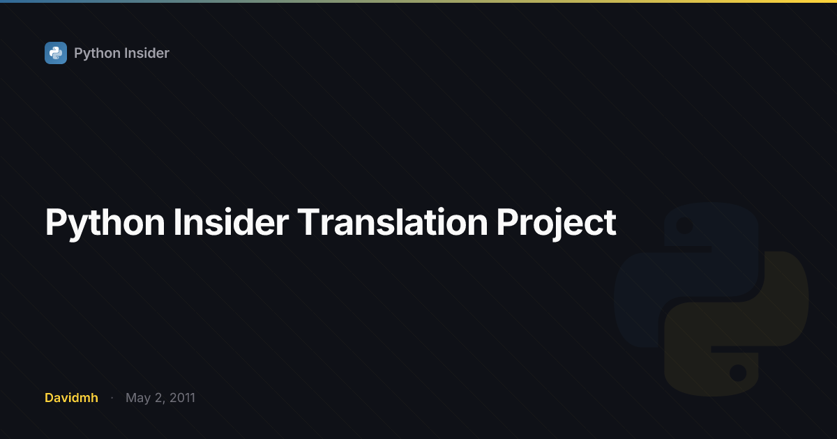 Python Insider Translation Project | Python Insider