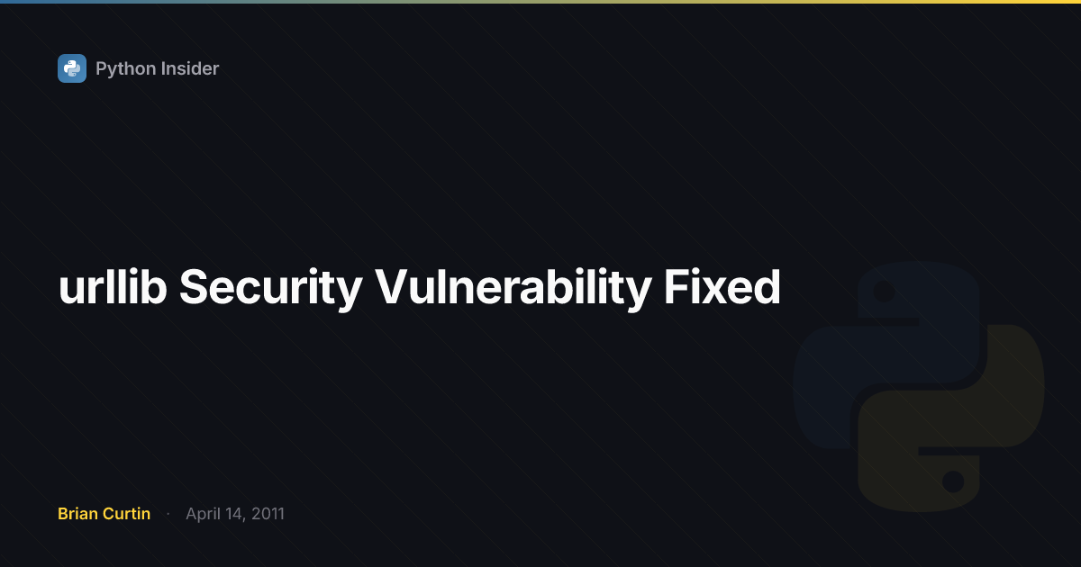 urllib Security Vulnerability Fixed | Python Insider